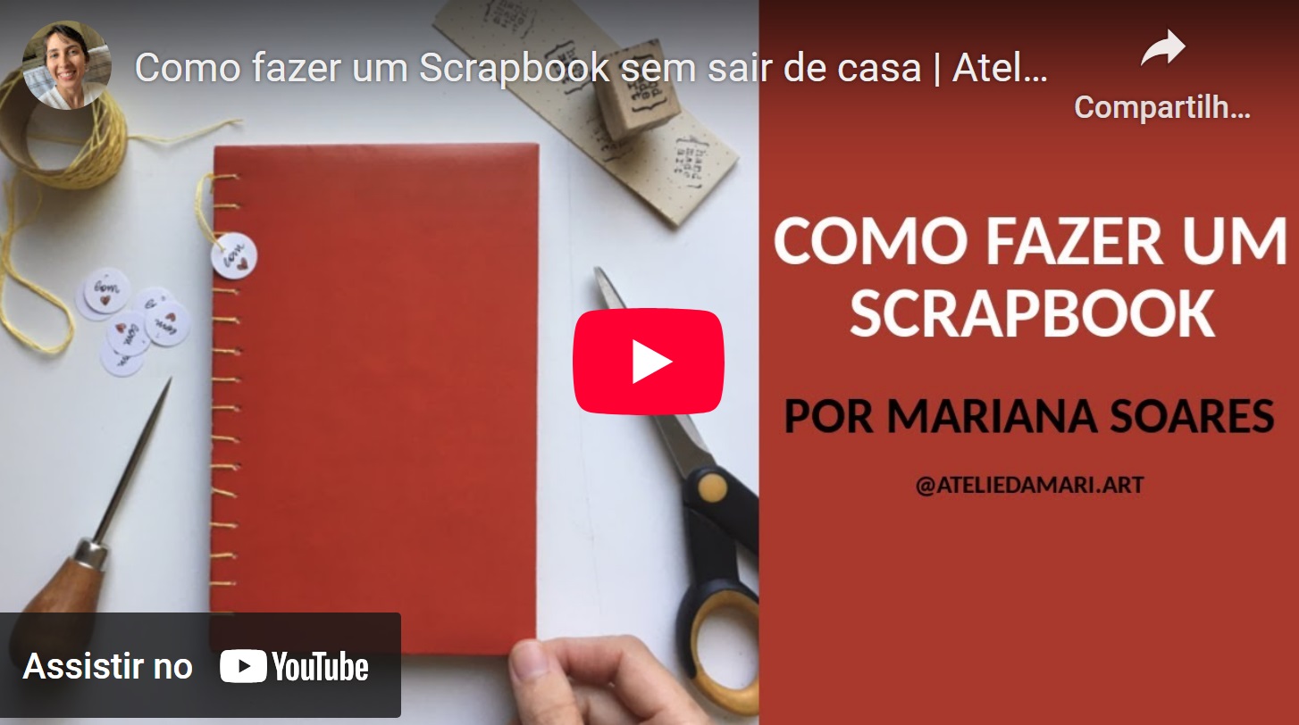 Como fazer um Scrapbook sem sair de casa